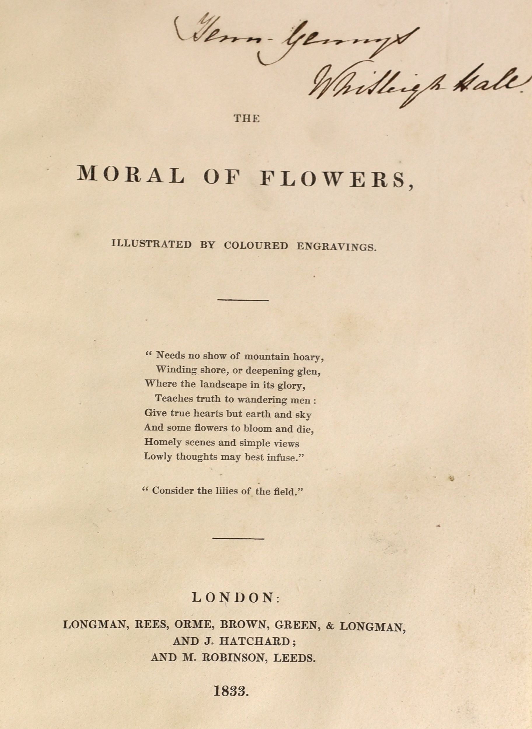 Hey, Rebecca - The Moral of Flowers, 1st edition, 8vo, contemporary half morocco gilt, with 24 tissue guarded hand-coloured engravings, Longman, Rees, Orme, et al; London, 1833